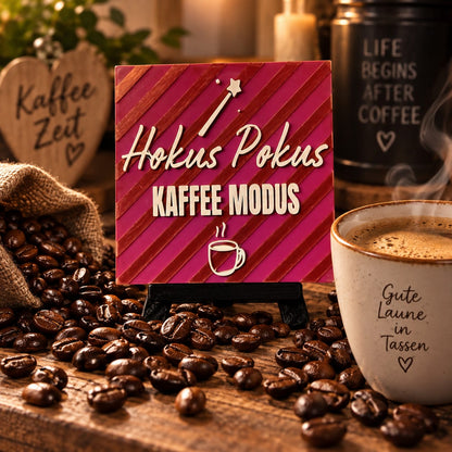 Hokus Pokus – Kaffee Modus!